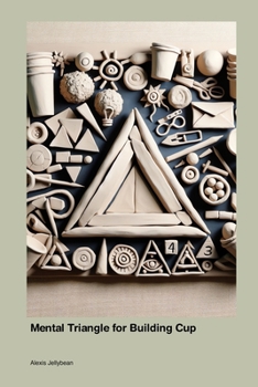 Paperback Mental Triangle for Building Cup Book