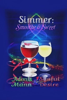 Paperback Simmer: Smoothe & Sweet Book