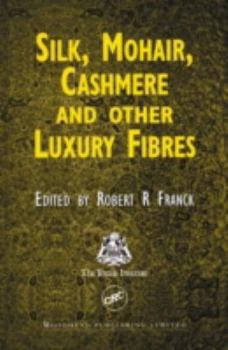 Hardcover Silk, Mohair, Cashmere and Other Luxury Fibres Book