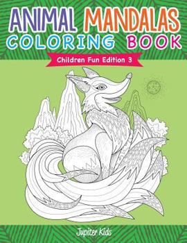 Paperback Animal Mandalas Coloring Book Children Fun Edition 3 Book