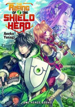 Paperback The Rising of the Shield Hero, Volume 1 Book
