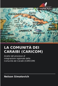 Paperback La Comunità Dei Caraibi (Caricom) [Italian] Book