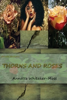 Paperback Shundra Henderson Thorns and Roses Book