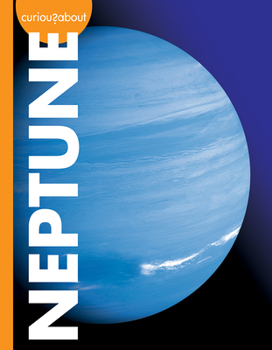 Paperback Curious about Neptune Book