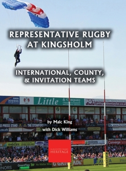 Hardcover Representative Rugby at Gloucester: International, County, & Invitation Teams Book