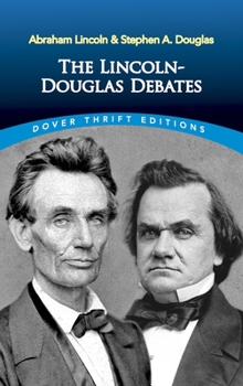 Paperback The Lincoln-Douglas Debates Book