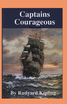 Captains Courageous Illustrated