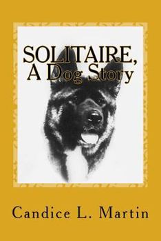 Paperback SOLITAIRE, A Dog Story Book