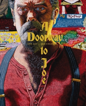 Hardcover A Doorway to Joe: The Art of Joe Coleman Book