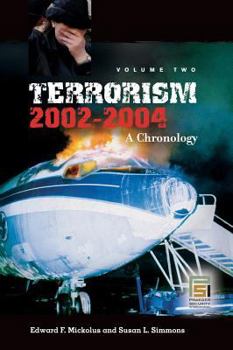 Hardcover Terrorism, 2002-2004: A Chronology, Volume 2 Book