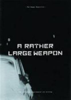 Paperback A Rather Large Weapon Book