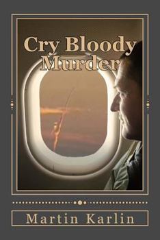 Paperback Cry Bloody Murder Book