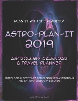 Paperback Astro-Plan-It 2019: Astrological Planner/Calendar Book