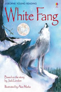 White Fang - Book  of the Usborne Young Reading Series 3