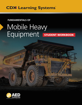 Paperback Fundamentals of Mobile Heavy Equipment Student Workbook Book