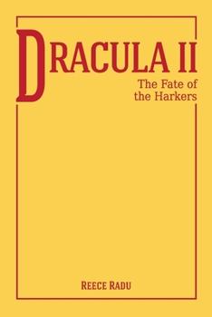 Paperback Dracula II. The Fate of the Harkers Book