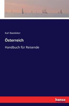 Paperback Österreich: Handbuch für Reisende [German] Book