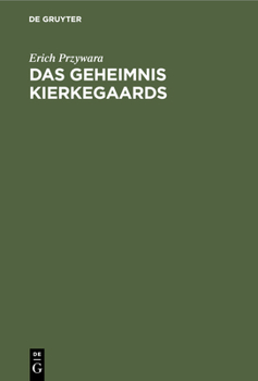 Hardcover Das Geheimnis Kierkegaards [German] Book