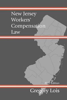 Paperback New Jersey Workers' Compensation Law: 2017 Edition Book