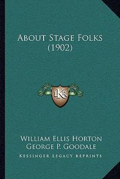 Paperback About Stage Folks (1902) Book