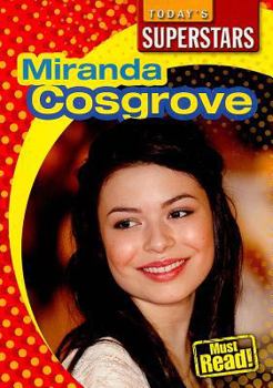 Miranda Cosgrove - Book  of the Today's Superstars