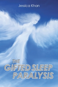 Paperback The Gifted Sleep Paralysis Book