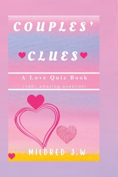 Paperback Couples' Clues: A Love Quiz Book (100+ amazing question) Book