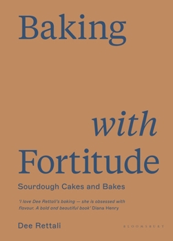 Hardcover Baking with Fortitude: Winner of the André Simon Food Award 2021 Book
