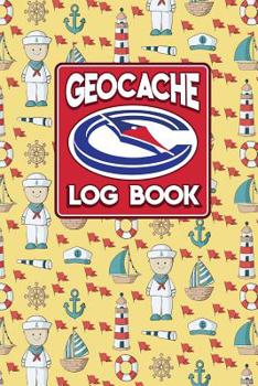Geocache Log Book: Geocache Log Sheets, Geocaching Log Sheets, Geocaching Log, Geocaching Paper, Cute Navy Cover