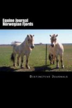 Paperback Equine Journal Norwegian Fjords: (Notebook, Diary, Blank Book) Book