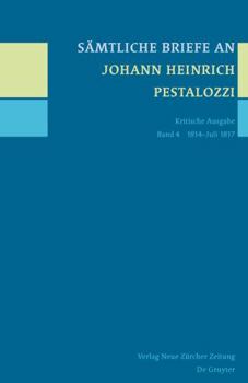 1814-Juli 1817 (Samtliche Briefe an Pestalozzi, Johann Heinrich) (German Edition)