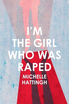 Paperback I'm the Girl Who Was Raped Book