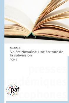 Paperback Valère Novarina: Une Écriture de la Subversion [French] Book