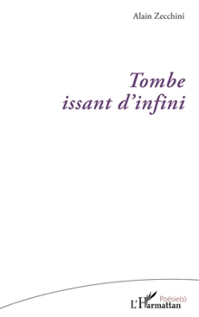 Paperback Tombe issant d'infini [French] Book