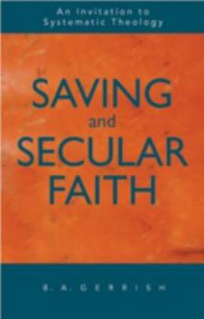 Paperback Saving and Secular Faith Book