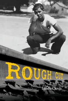 Rough Cut