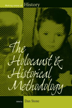 Paperback The Holocaust and Historical Methodology Book