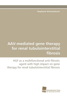 Paperback Aav-Mediated Gene Therapy for Renal Tubulointerstitial Fibrosis Book
