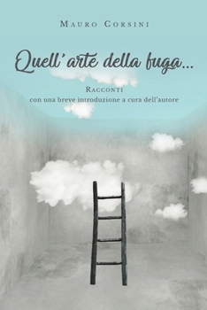 Paperback Quell'arte della fuga... [Italian] Book