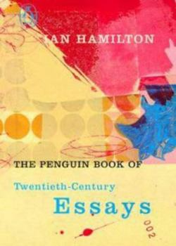 Hardcover The Penguin Book of Twentieth-Century Essays Book