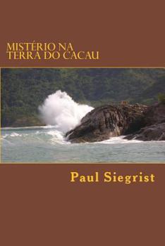 Paperback Mistério na Terra do Cacau [Portuguese] Book