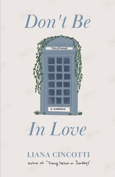 Paperback Don't Be In Love Book