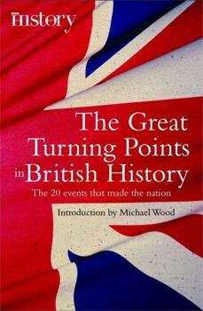 Paperback The Great Turning Points of British History Book