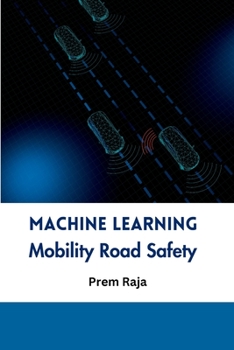 Paperback Machine Learning Mobility Road Safety Book