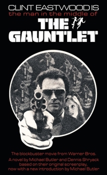 Mass Market Paperback The Gauntlet: The Novelization Book