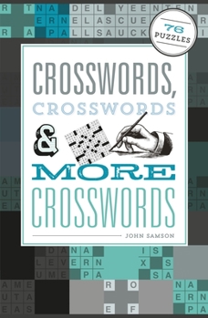Paperback Crosswords, Crosswords & More Crosswords: 76 Puzzles Book