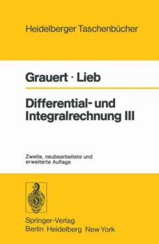 Paperback Differential- Und Integralrechnung III: Integrationstheorie Kurven- Und Flächenintegrale Vektoranalysis [German] Book