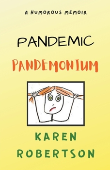 Paperback Pandemic Pandemonium Book