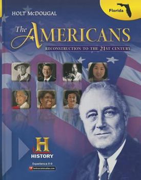 Hardcover Holt McDougal the Americans: Student Edition Reconstruction to the 21st Century 2013 Book
