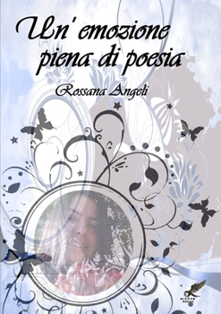 Paperback Un'emozione piena di poesia [Italian] Book